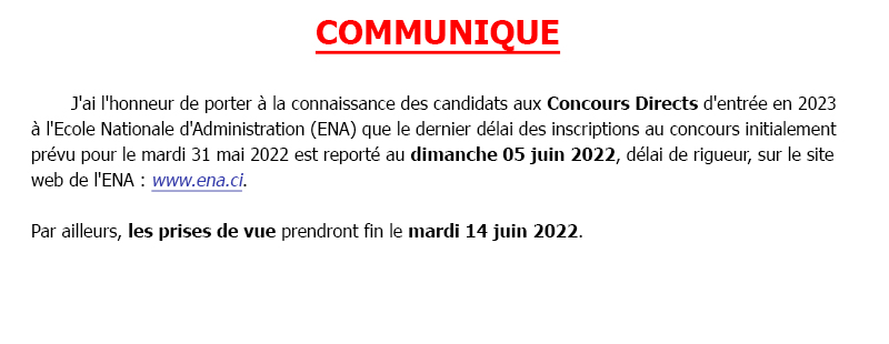 Communiqué relatif au report du délai d'inscription aux concours directs d'entrée en 2023 à l'ENA